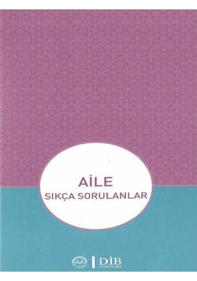 Aile Sıkça Sorulanlar- Diyanet İşleri Başkanlığı