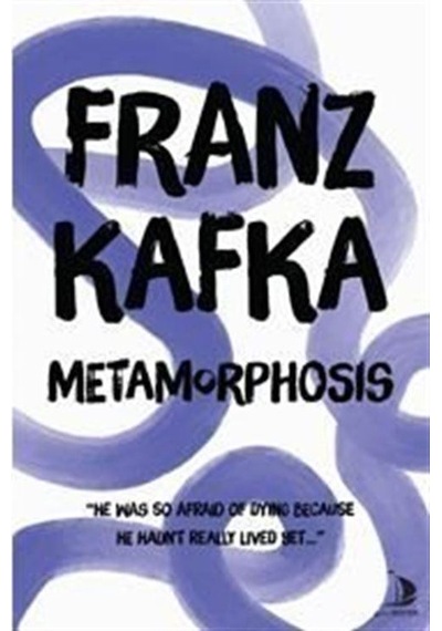 Metamorphosis / Franz Kafka