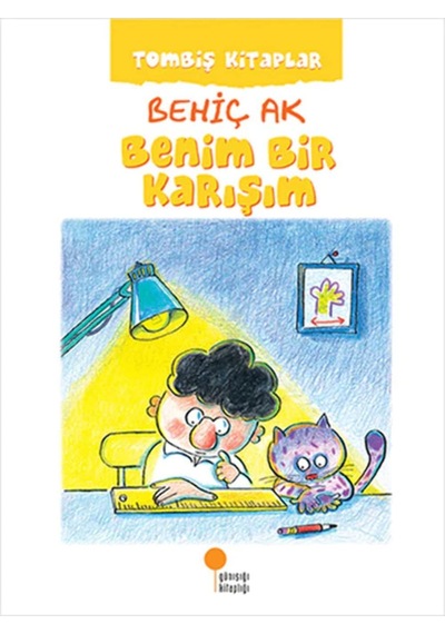 Benim Bir Karışım: Tombiş Kitaplar 1