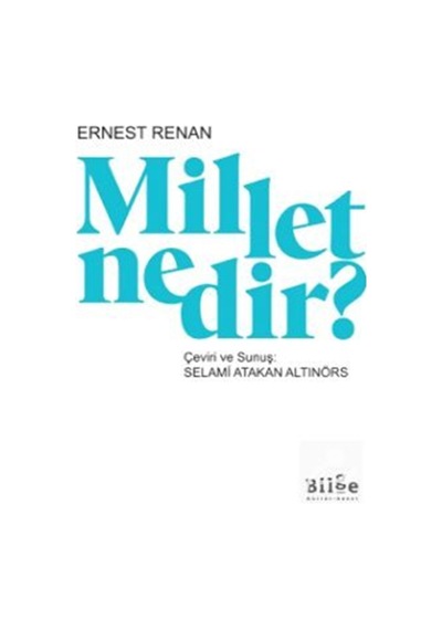 Millet Nedir / Ernest Renan