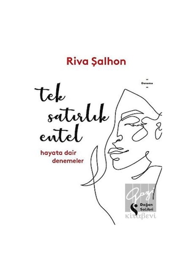 Tek Satırlık Entel - Hayata Dair Denemeler - Riva Şalhon - Doğan Solibri