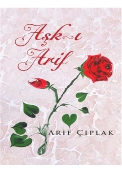 Aşk-ı Arif- Karayel Yayınları