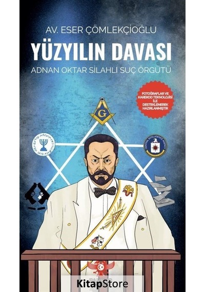 Yüzyılın Davası - Adnan Oktar Silahlı Suç Örgütü - Eser Çömlekçioğlu - Pankuş Yayınları