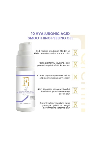 10 Farklı Hyalüronik Asit İçeren Pürüzsüzleştirici Ve Yoğun Nemlendirici Jel Peeling 100 Ml