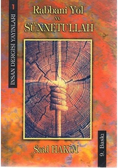Rabbani Yol ve Sünnetullah - İnsan Dergisi Yayınları