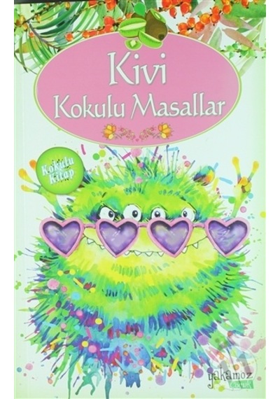 Kivi Kokulu Masallar Yakamoz Yayınevi Kolektif