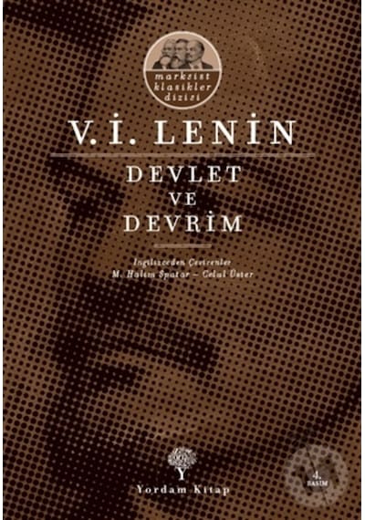 Devlet ve Devrim - Vladimir İlyiç Lenin - Yordam Kitap