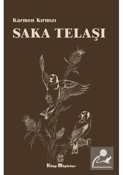 Saka Telaşı - Karmen Kırmızı - Kitap Müptelası Yayınları