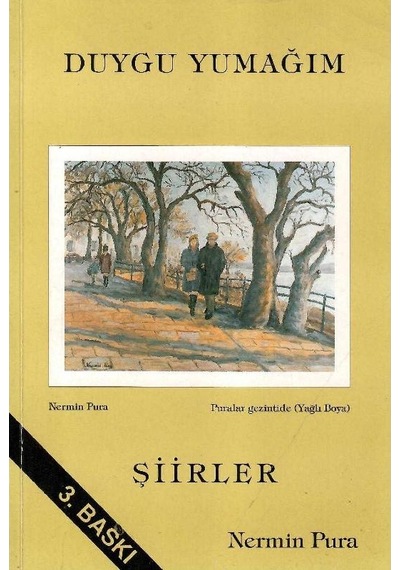 Duygu Yumağım Şiirler - Nermin Pura - İmzalı Ve İthaflı