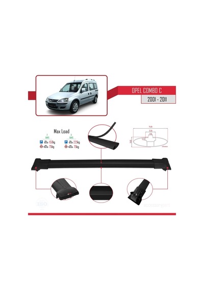 Opel Combo C 2001-2011 Arası İle Uyumlu Fly Model Ara Atkı Tavan Barı Siyah