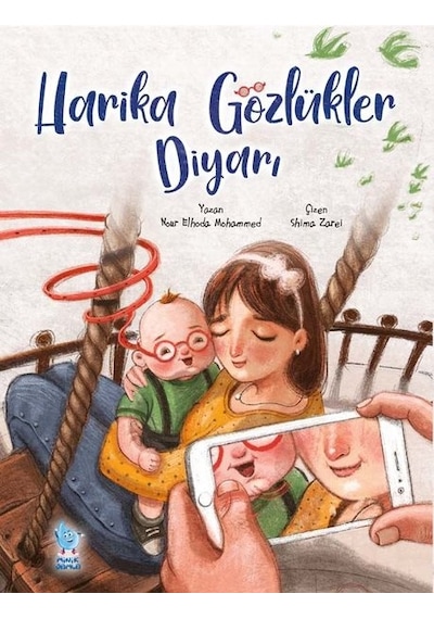 Harika Gözlükler Diyarı - Nour Elhoda Mohammed - Minik Damla