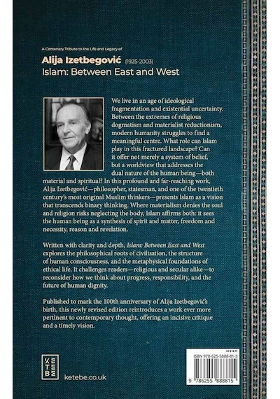 Ketebe Ketebe - Aliya İzetbegoviç Islam Between East And West