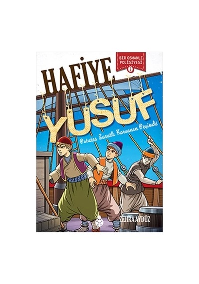 Hafiye Yusuf - 1 - Patates Suratlı Korsan