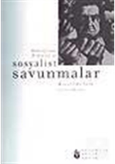 Sosyalist Savunmalar Babeuf'tan Dimitrov'a - Marcel Willard - Evrensel Basım Yayın