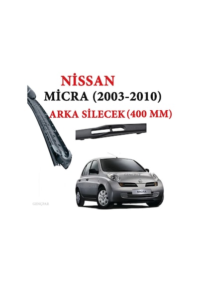 Nissan Micra Arka Silecek 2003-2010 N11.400