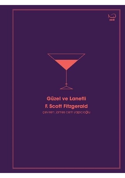 Güzel ve Lanetli - F. Scott Fitzgerald - Yedi Yayınları