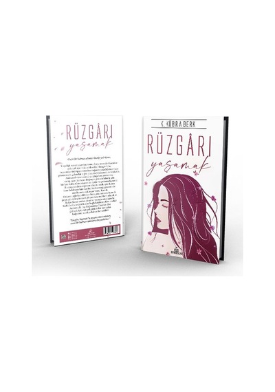 Rüzgarı Yaşamak Ciltli - K.Kübra Berk - Ephesus Yayınları