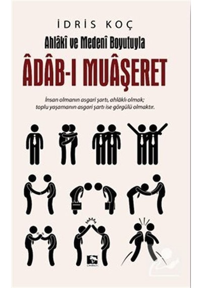 Adab-ı Muaşeret - İdris Koç
