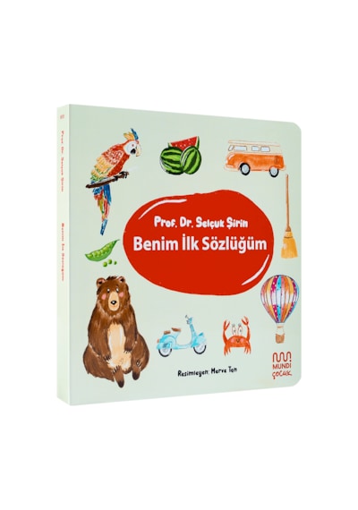 Benim İlk Sözlüğüm-Selçuk Şirin -Mundi Çocuk