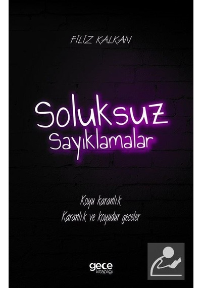 Soluksuz Sayıklamalar - Filiz Kalkan - Gece Kitaplığı