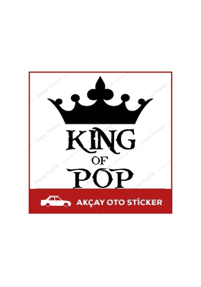 King Of Pop Sticker Kral Sticker King Sticker Oto Sticker