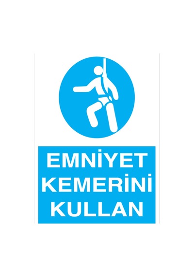 Emniyet Kemerini Kullan Uyarı Tabelası - 35x50 Foreks - Ekdt8