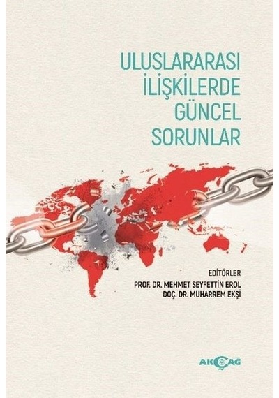 Uluslararası İlişkilerde Güncel Sorunlar- Akçağ Yayınları
