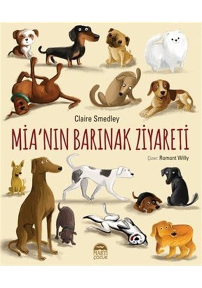 Mia'nın Barınak Ziyareti / Claire Smedley