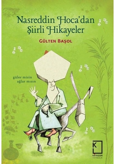 Nasreddin Hoca'dan Şiirli Hikayeler - Gülten Başol - Kategori