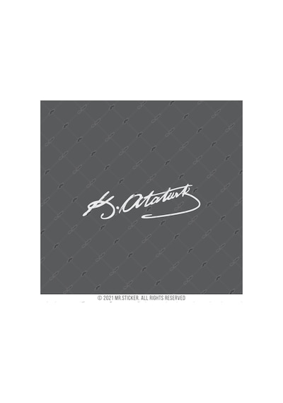 Bay Etiket Rfhlm71 Reflektif Mustafa Kemal Ataturk Imzasi Sticker (193874038)