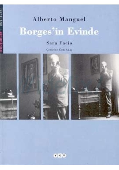 Borges´in Evinde alberto Manguel