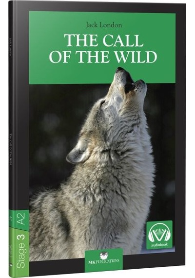 Stage-3 The Call Of The Wild - İngilizce Hikaye