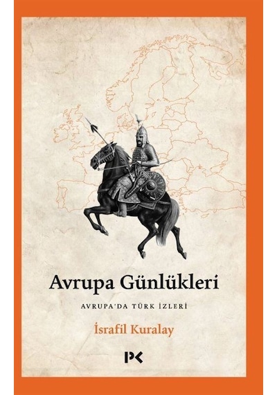 Avrupa Günlükleri / Dr. İsrafil Kuralay