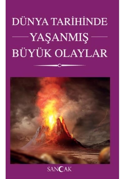 Dünya Tarihinde Yaşanmış Büyük Olaylar n11.536