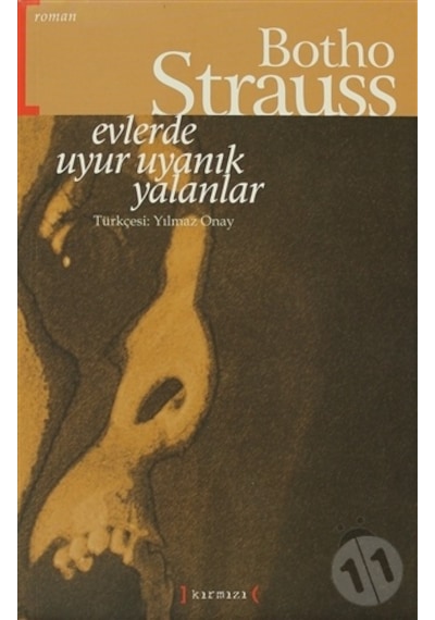 Evlerde Uyur Uyanık Yalanlan