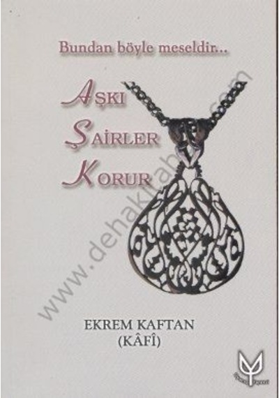 Aşkı Şairler Korur; Bundan Böyle Meseldir