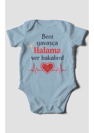 Morivokids Beni Yavaşça Halama Ver Bakalım Kısa Kollu Bebek Body %100 Pamuk Bebe Mavisi