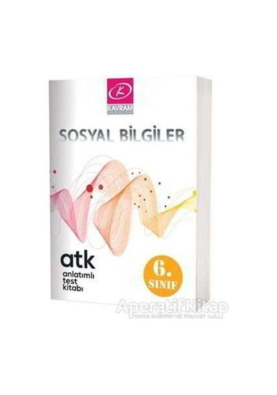 6. Sınıf Sosyal Bilgiler Anlatımlı Test Kitabı - Kolektif - Kavra