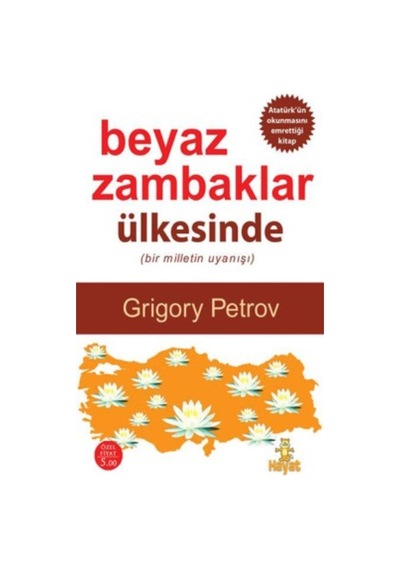 Beyaz Zambaklar Ülkesinde - Grigory Petrov - Hayat Yayıncılık