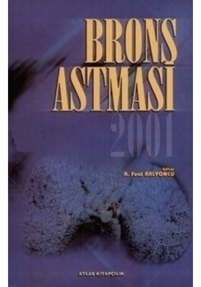 Bronş Astması 2001 . Isbn: 9759470233