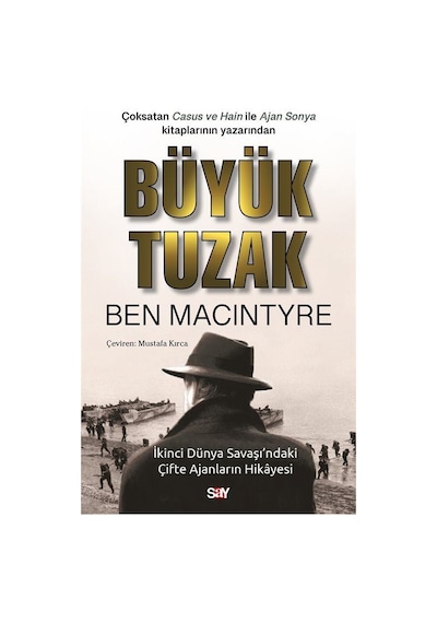 Büyük Tuzak / Ben Macintyre
