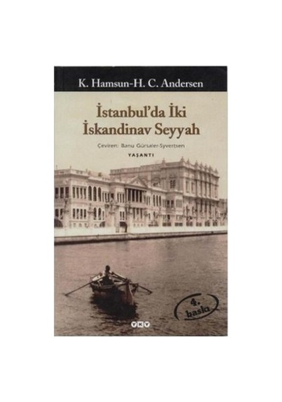 İki İskandinav Seyyah - Seyahat Anıları, Kültürel Keşif