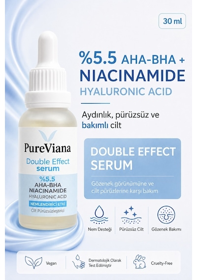 Pureviana Double Effect Serum 30 ML Aha-bha + Niacinamide + Hyaluronik Asit Aydınlatıcı, Gözenek Sıkılaştırıcı, Ton Eşitleyici