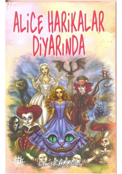 Alice Harikalar Diyarında - Lewis Carroll - Yason Yayıncılık