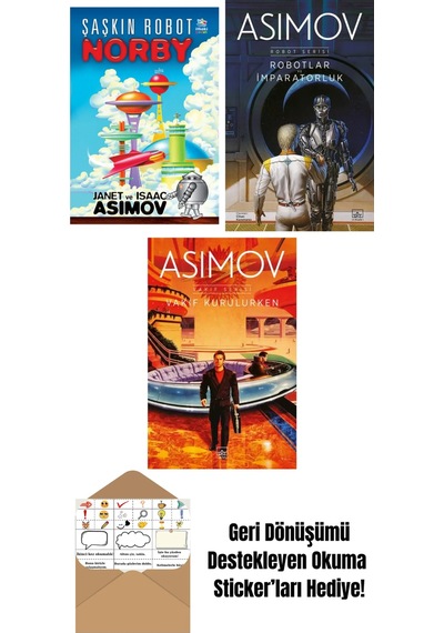 Şaşkın Robot Norby + Robotlar Ve İmparatorluk Robot Serisi 4. Kitap + Vakıf Kurulurken Vakıf Serisi 6. Kitap