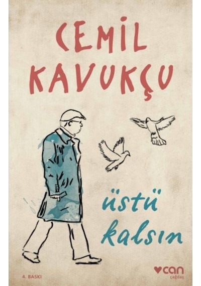 Üstü Kalsın - Cemil Kavukçu - Can Yayınları