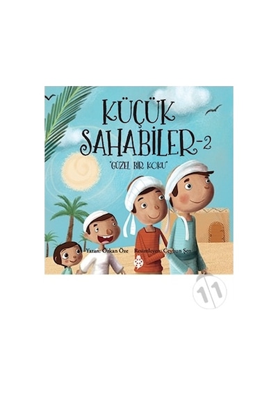 Uğurböceği Yayınları Küçük Sahabiler - 2 Güzel Bir Koku