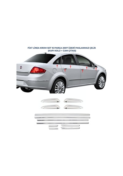 Fiat Linea Krom Set 16 Parça 2007 Ve Üzeri Paslanmaz Çelik