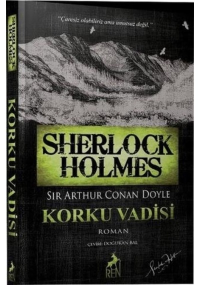 Sherlock Holmes Korku Vadisi - Sir Arthur Conan Doyle - Ren Kitap