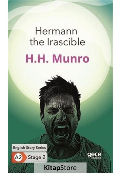 Hermann the Irascible - English Story Series - A2 Stage 2 - H. H. Munro - Gece Kitaplığı